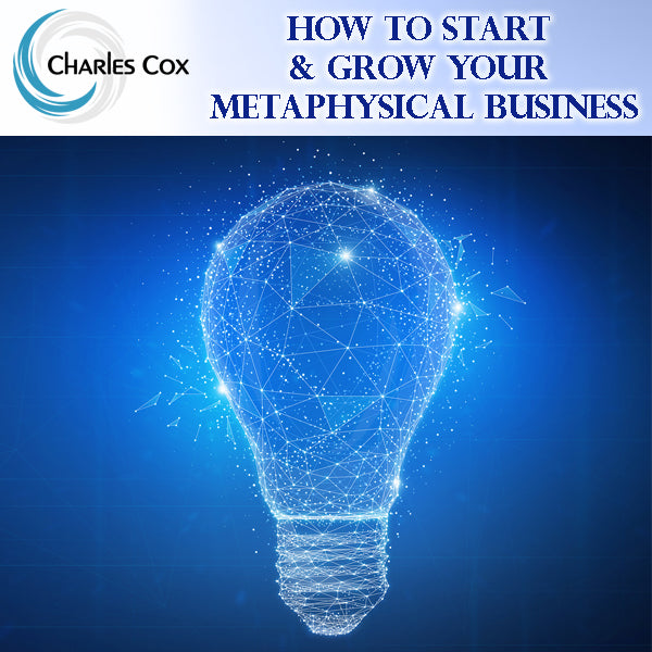 How to Start & Grow Your Metaphysical Business
